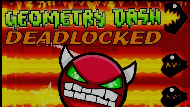 Geometry Dash Deadlocked cover